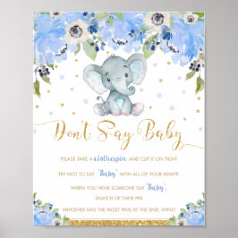 Poster Jogo de Chá de Bebê Elefante Floral Azul Não Diga