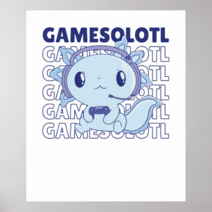 Poster Jogo De Palavra Engraçado Axolotl Para Gamers