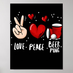 Poster Jogo do Bebendo Pong Beer Beer Pong Beer Peace Lov