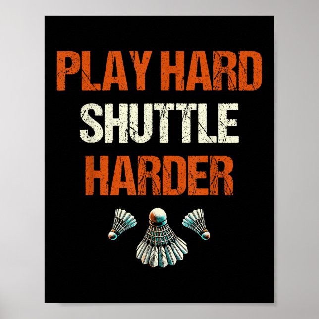 Poster Jogue Duro Peteca Mais Difícil Badminton  (Frente)