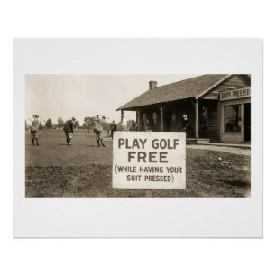 Póster Jogue Golfe Grátis (Enquanto Anda com o Seu Terno