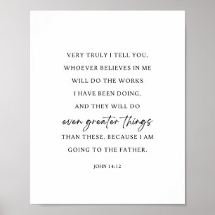 Poster John 14:12 Faça coisas ainda maiores