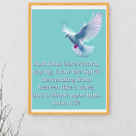Poster John 1:32 Cristão Azul-Dove Descendente