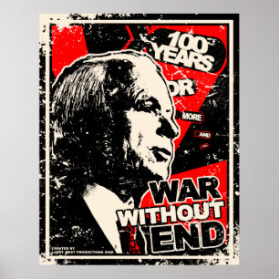 Póster John McCain: Guerra sem a extremidade afligida
