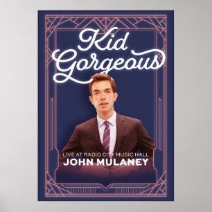 Poster John Mulaney Kid Gorgeous