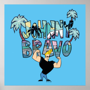 Poster Johnny Bravo Palm Tree Name