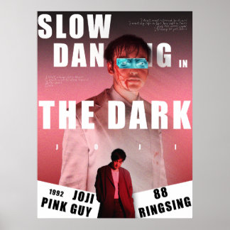 Poster JOJI pôster "slow dancing in the dark"
