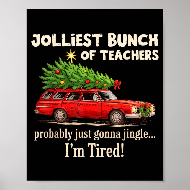 Poster Jolliest Bunch Of Teachers Probably Just Gonna Jin (Frente)