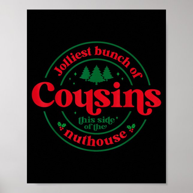 Poster Jolliest Cousins This Side Of The Matching Family  (Frente)
