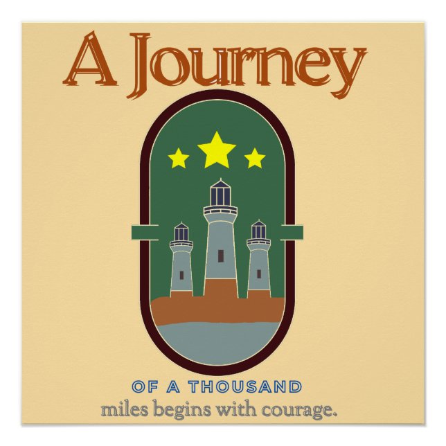 Póster Journey of a Thousand Miles Courage Poster (Frente)