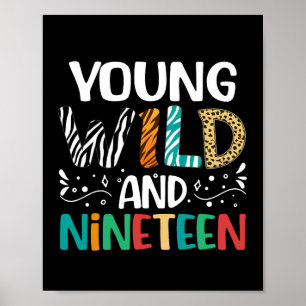 Poster Jovem Selvagem e Nona Menina Engraçado 19 de anive
