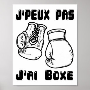 Poster J'peux Pas J'ai Boxe - Camisola de Presente de Box
