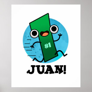 Poster Juan Cute Mexicano Número Pun