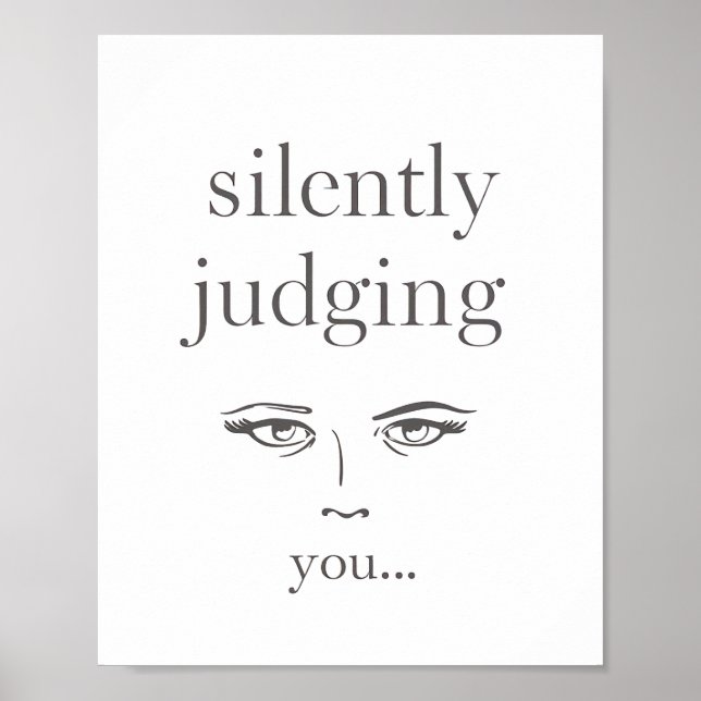 Poster Judging Eyes "Silently Judging You" (Frente)