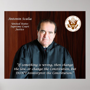 Póster Juiz do Tribunal Supremo Antonin Scalia & selo da