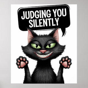 Poster Julgando Seu Design De Gato Preto Silencioso