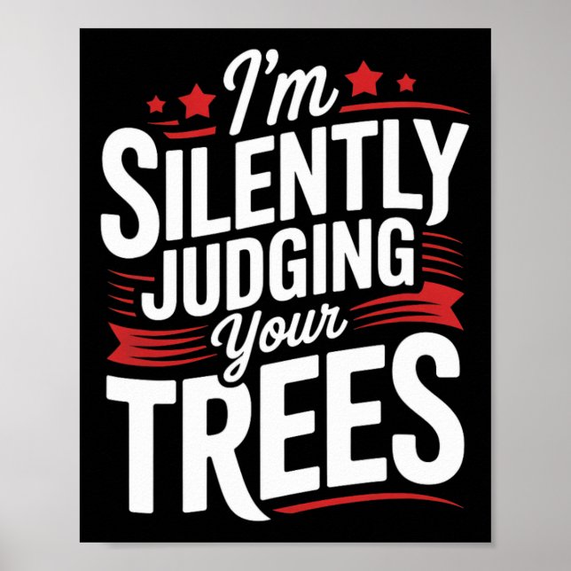 Poster Julgando Silenciosamente Sua Arborização Arborizaç (Frente)