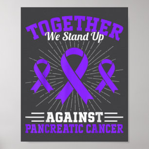 Poster Juntos Nós Nos Levantamos Contra o Câncer de Pâncr