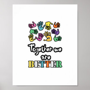 Poster Juntos Somos Fortes e Melhores Motivação Social