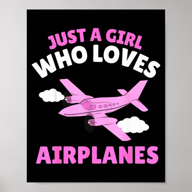 Poster Just A Girl Who Loves Airplanes Kids Toddler Baby  (Frente)