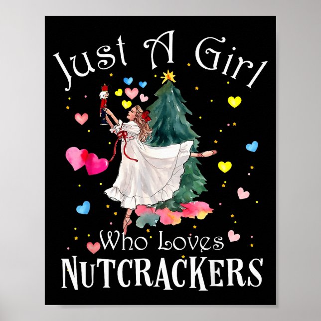 Poster Just A Girl Who Loves Nutcrackers Funny Ballet Chr (Frente)