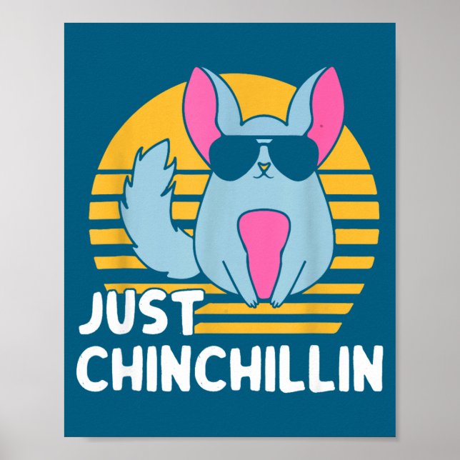 Poster Just Chinchillin Pet Lover Animal Vintage  (Frente)