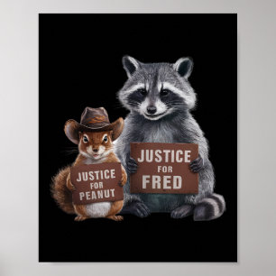 Poster Justiça Para Peanut O Esquilo Justiça Para Fred T