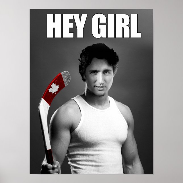 Póster Justin Trudeau: Ei Menina (Frente)