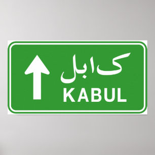 Póster Kabul, Afghanistan Highway Traffic Street Sign