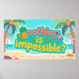 Poster Kagu Nada é Impossível
