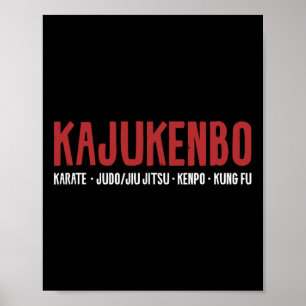 Poster Kajukenbo Karate Judo Jiu Jitsu Kenpo Kung Fu