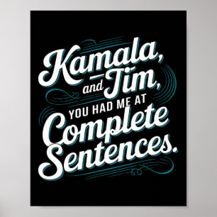 Poster Kamala E Tim Tiveste-Me Em Frases Completas 2