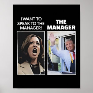 Poster Kamala Eu Quero Falar Com O Gerente Trump Mcdona