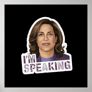 Poster Kamala Harris Eu Estou Falando, Citação Histórica 