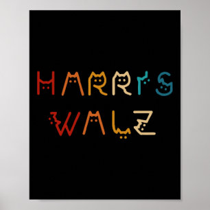 Poster Kamala Harris Walz Walz Waltz 2024 Cat Lettering P