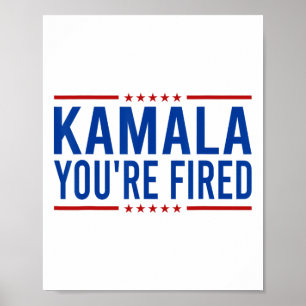 Poster Kamala Você está demitido 2024 Engraçado Donald Tr