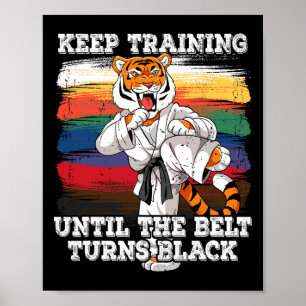 Poster Karate Continue Treinando Até O Cinturão Ficar Pre