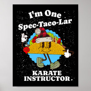 Poster Karate Instrutor Christmas Funny Taco Pun Cote