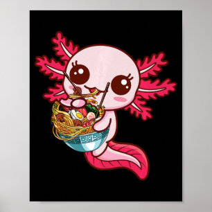 Poster Kawaii Axolotl Comeu Ramen Japonês Noodles Ki