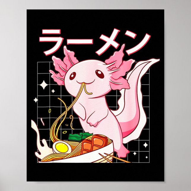 Poster Kawaii Axolotl Eating Ramen Noodles Anime Girls Te (Frente)