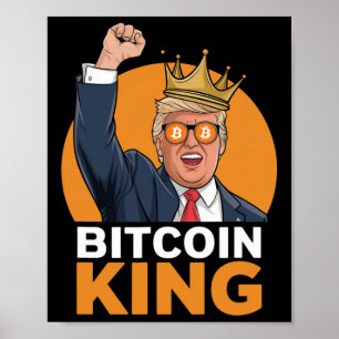Poster Kawaii Bitmoney King Trump Crypto Shades Bitmoney