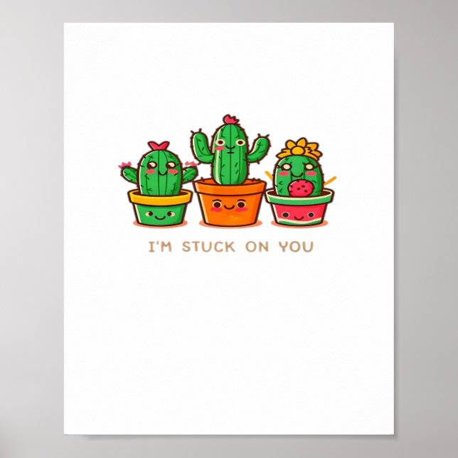 Poster Kawaii Cacti Crew Im Stuck On You Playful Design  (Frente)