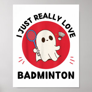 Poster Kawaii Ghost Badminton Lover Eu Adoro Ba