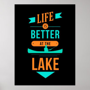 Poster Kayaking Life É Melhor No Lago