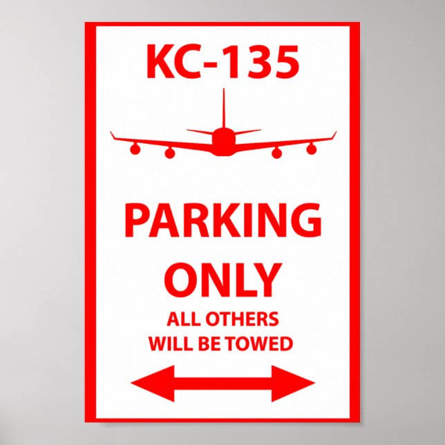 Póster KC-135 Apenas Sinal de Estacionamento (Frente)