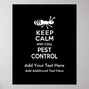 Póster Keep Calm and Call Pest Control Exterminator