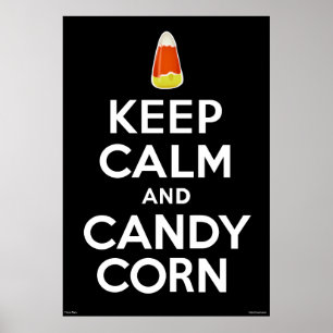 Póster Keep Calm and Candy Corn on Black