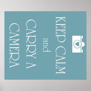 Póster Keep Calm and Carry a Camera