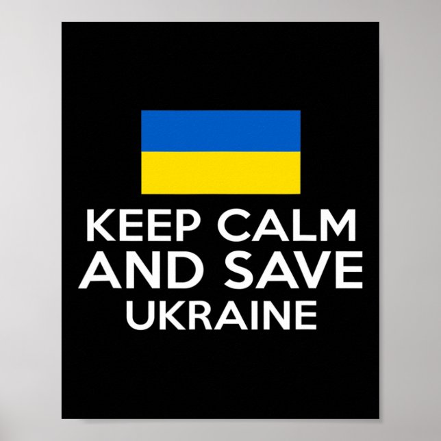 Poster Keep Calm And Save Ukraine Support Ukrainian Peace (Frente)