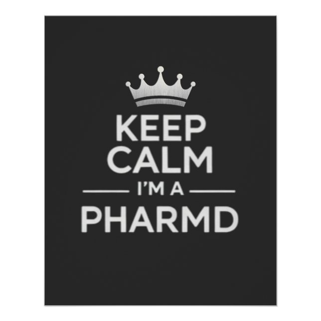 Póster Keep Calm I’m a PharmD Funny Pharmacy (Frente)